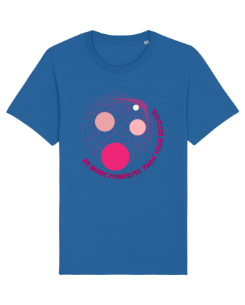 be more powerful than your excuses3 Royal Blue