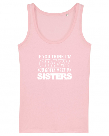 Crazy Sister Cotton Pink