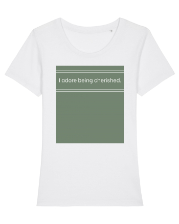 i adore being cherished White
