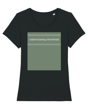 i adore being cherished Black