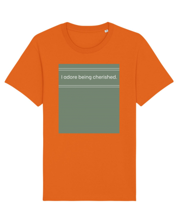 i adore being cherished Bright Orange