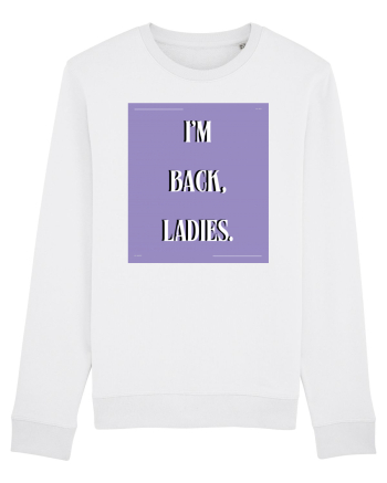 i m back ladies4 White