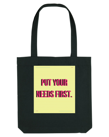 put your needs first6 Black