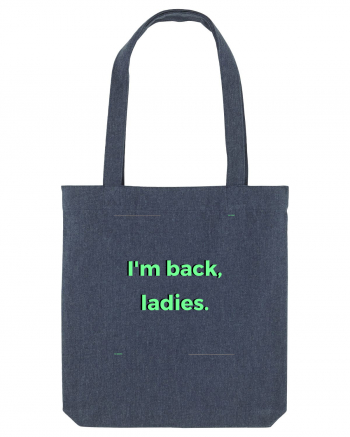 i m back ladies5 Midnight Blue