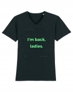 i m back ladies5 Tricou mânecă scurtă guler V Bărbat Presenter