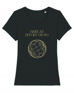 make an effort or go3 Tricou mânecă scurtă guler larg fitted Damă Expresser