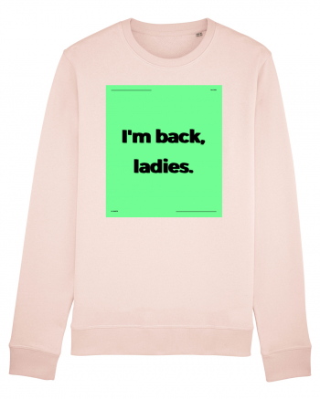 i m back ladies6 Candy Pink