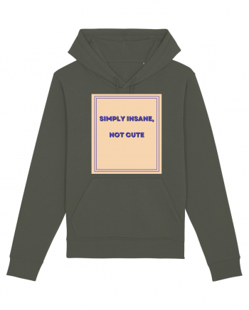 simply insane not cute7 Khaki