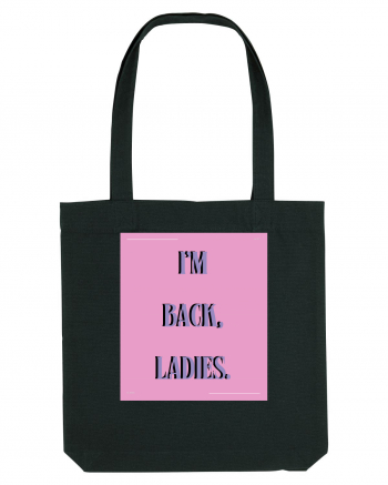 i m back ladies7 Black