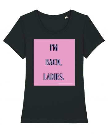 i m back ladies7 Black