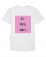 i m back ladies7 Tricou mânecă scurtă guler larg Bărbat Skater