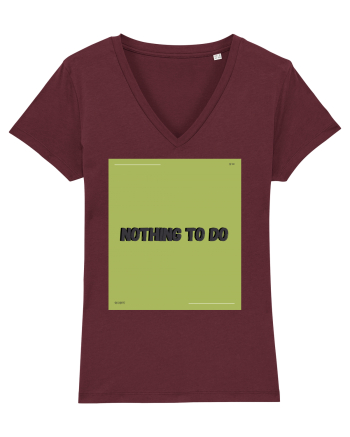 nothing to do6 Burgundy