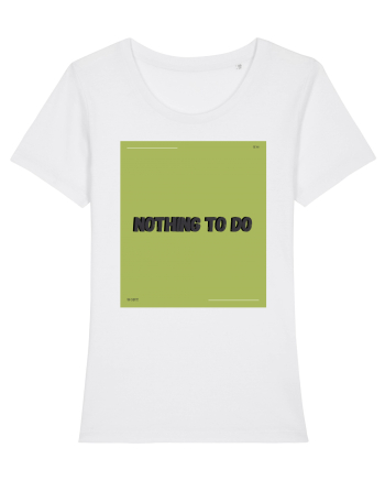 nothing to do6 White