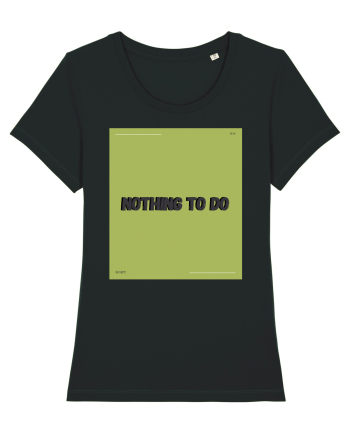 nothing to do6 Black