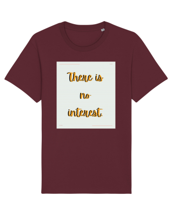 there is no interest6 Burgundy