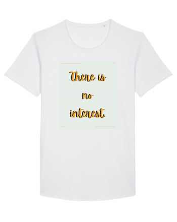 there is no interest6 White