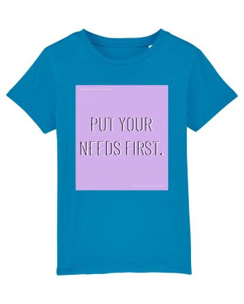 put your needs first7 Azur