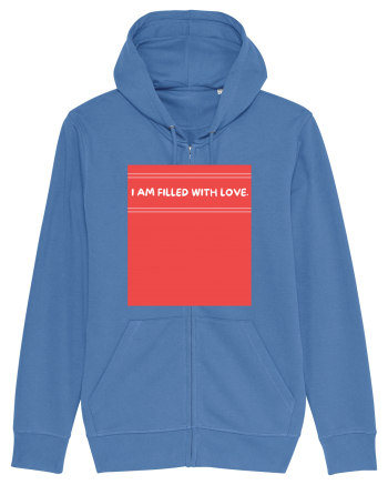i am filled with love2 Bright Blue