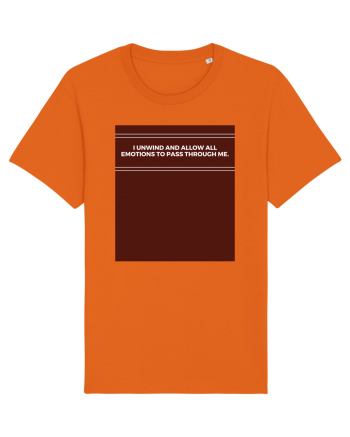 i unwind and allow all emotions to pass through me2 Bright Orange