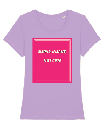 simply insane not cute7 Lavender Dawn