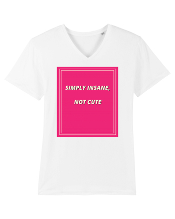 simply insane not cute7 White