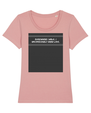 everywhere i walk i unconsciously draw love Canyon Pink