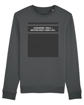 everywhere i walk i unconsciously draw love Anthracite