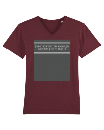i have faith that i can accomplish everything i put my mind to Burgundy