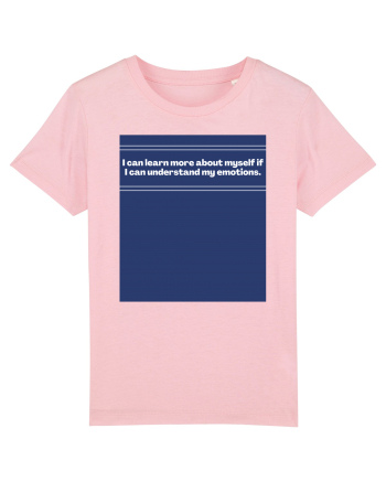 i can learn more about myself if i can understand my emotions2 Cotton Pink