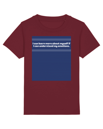 i can learn more about myself if i can understand my emotions2 Burgundy