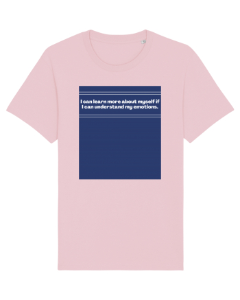 i can learn more about myself if i can understand my emotions2 Cotton Pink