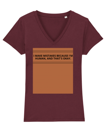 i make mistakes because i m human and that s okay2 Burgundy