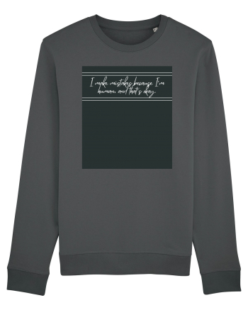 i make mistakes because i m human and that s okay3 Anthracite