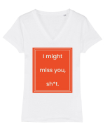 i might miss you shit7 Tricou mânecă scurtă guler V Damă Evoker