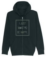 i just want to be happy7 Hanorac cu fermoar Unisex Connector