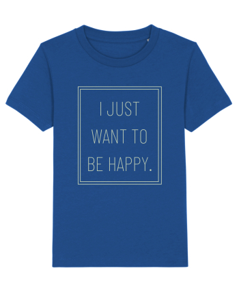 i just want to be happy7 Majorelle Blue