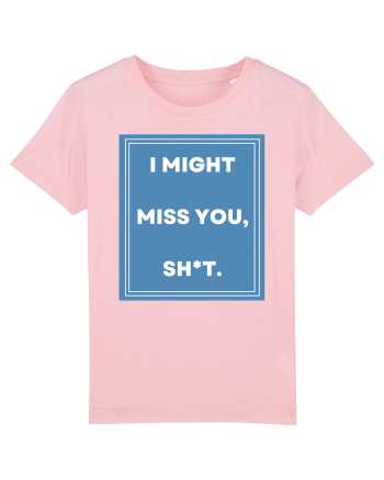 i just want to be happy8 Cotton Pink