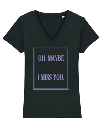 oh maybe i miss you6 Black
