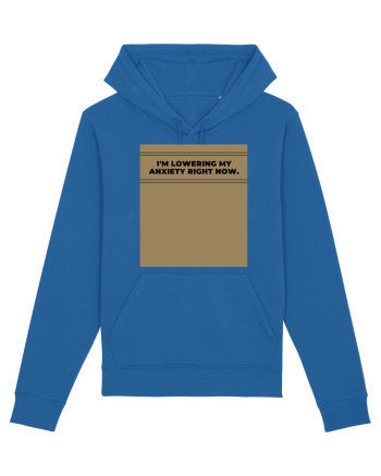 i m lowering my anxiety right now4 Royal Blue