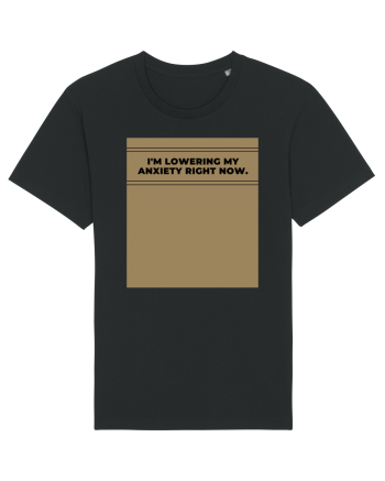 i m lowering my anxiety right now4 Black