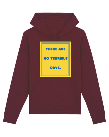 there are no terrible days8 Burgundy