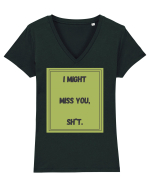 i might miss you shit7 Tricou mânecă scurtă guler V Damă Evoker