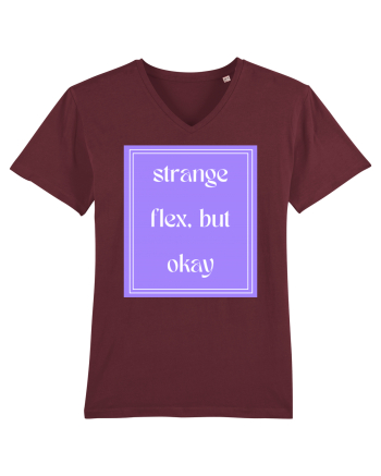 strange flex but okay7 Burgundy