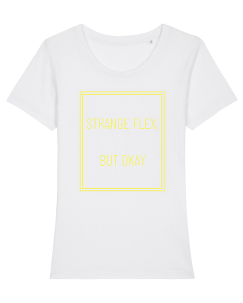 strange flex but okay8 White