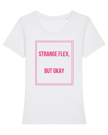 strange flex but okay9 White