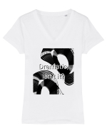 dramatic isn t it2 Tricou mânecă scurtă guler V Damă Evoker