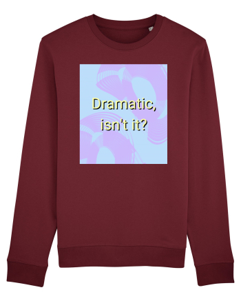 dramatic isn t it3 Burgundy