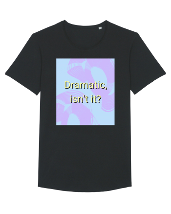 dramatic isn t it3 Black