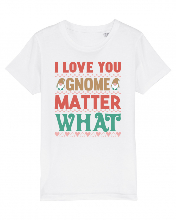 I Love Gnome Matter What White