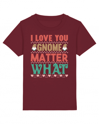 I Love Gnome Matter What Burgundy